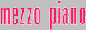 mezzo piano toddler