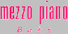 mezzo piano Baby